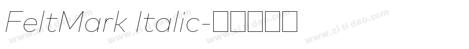 FeltMark Italic字体转换